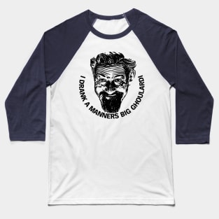 Drink a Manners Big Ghoulardi! Cleveland Baseball T-Shirt